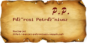 Pércsi Petróniusz névjegykártya
